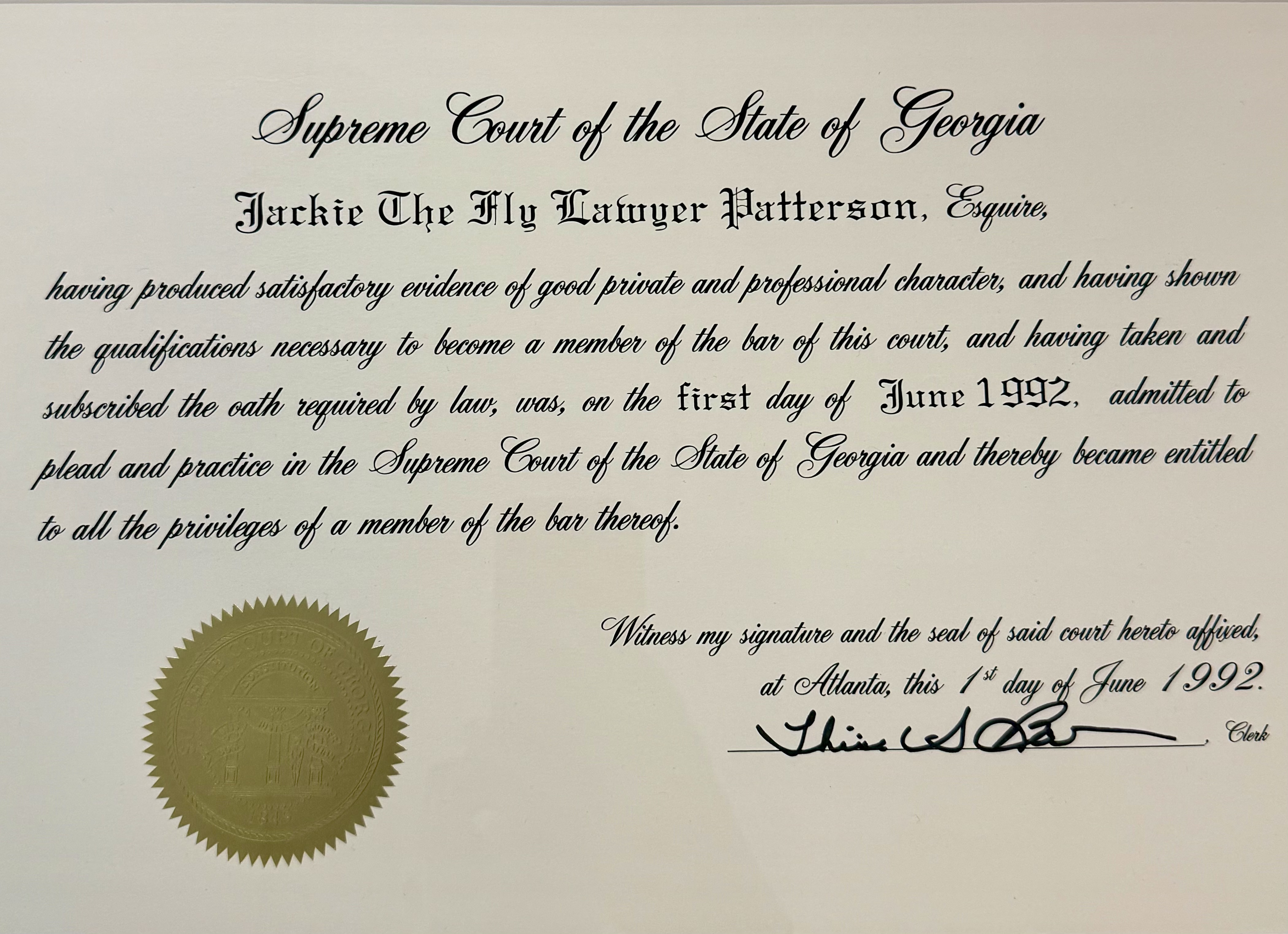 Certificate admitting Jackie “The Fly Lawyer” Patterson to plead and practice before the Supreme Court of the State of Georgia, June 1, 1992